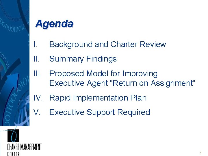 Agenda I. Background and Charter Review II. Summary Findings III. Proposed Model for Improving