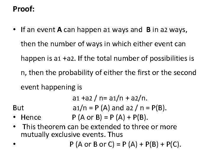 Proof: • If an event A can happen a 1 ways and B in Proof: • If an event A can happen a 1 ways and B in