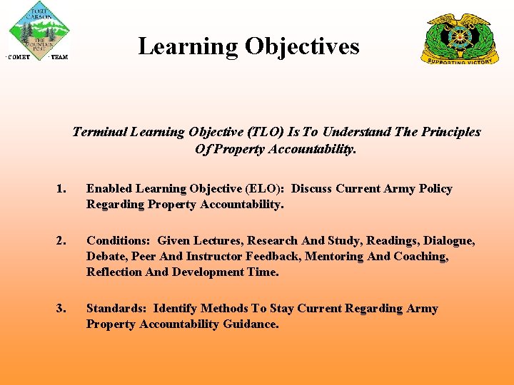  COMET TEAM Learning Objectives Terminal Learning Objective (TLO) Is To Understand The Principles