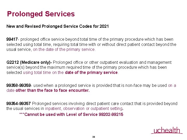 Prolonged Services New and Revised Prolonged Service Codes for 2021 99417 - prolonged office Prolonged Services New and Revised Prolonged Service Codes for 2021 99417 - prolonged office