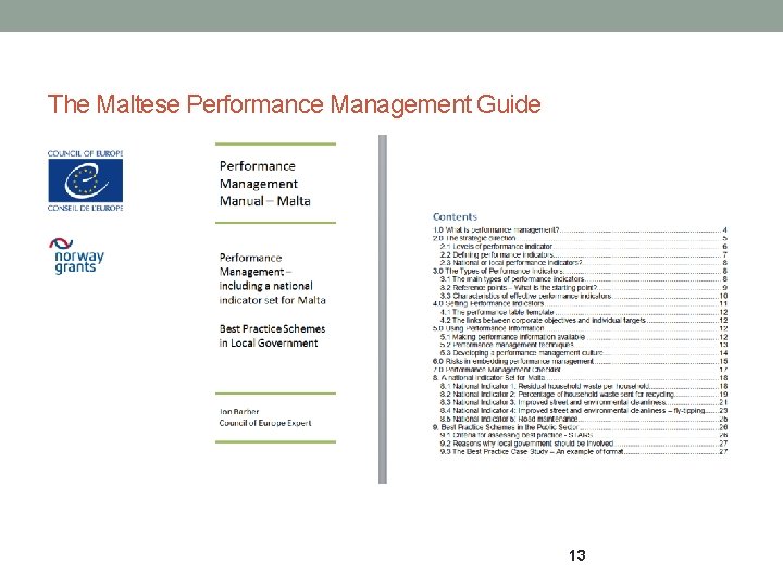 The Maltese Performance Management Guide 13 