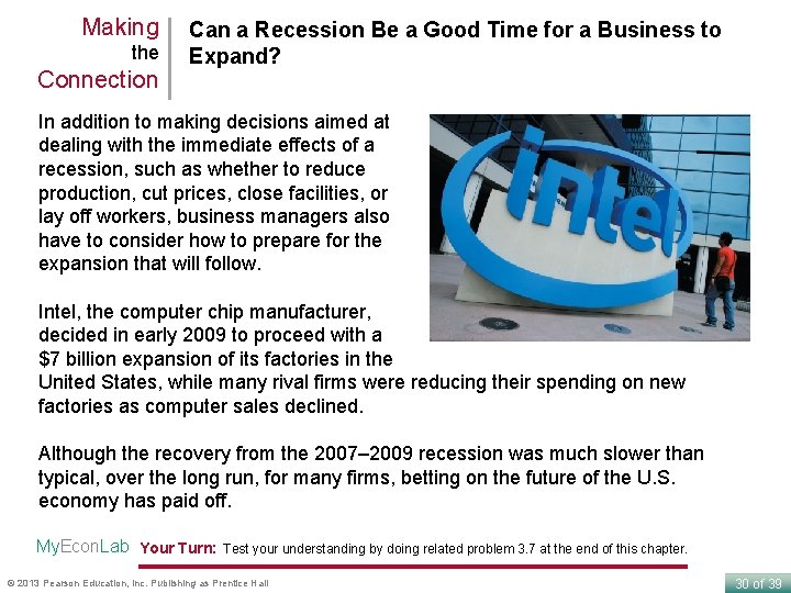 Making the Connection Can a Recession Be a Good Time for a Business to