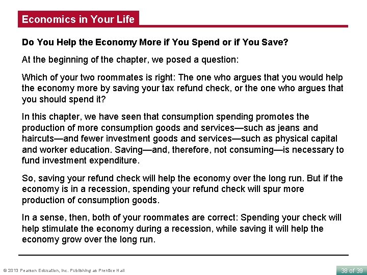 Economics in Your Life Do You Help the Economy More if You Spend or