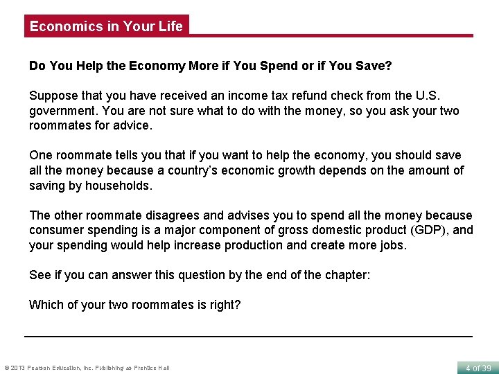 Economics in Your Life Do You Help the Economy More if You Spend or