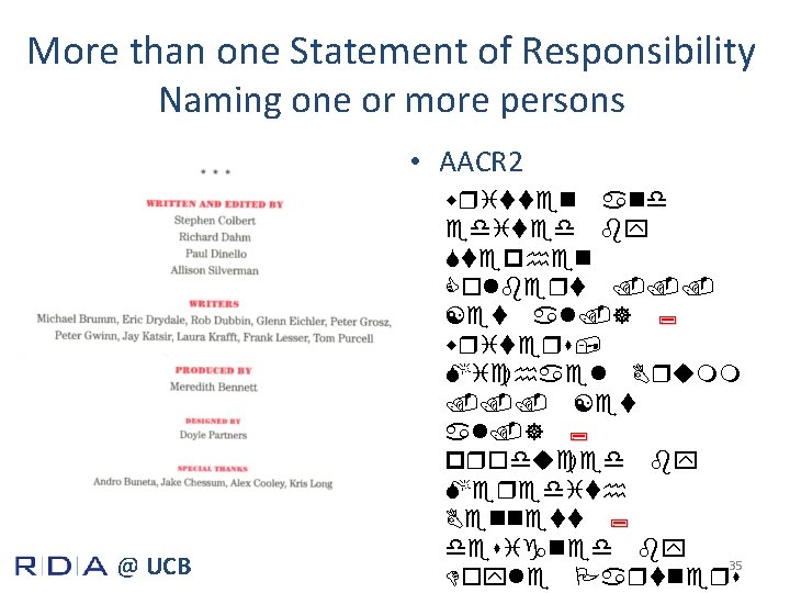 More than one Statement of Responsibility Naming one or more persons • AACR 2