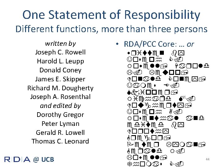One Statement of Responsibility Different functions, more than three persons written by Joseph C.