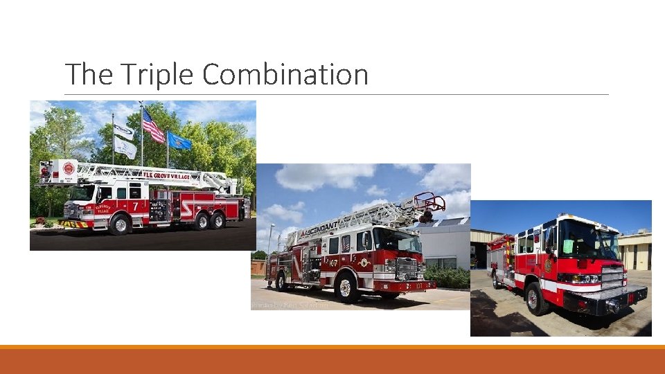 The Triple Combination 