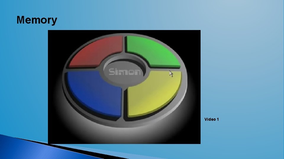 Memory Video 1  Memory Video 1