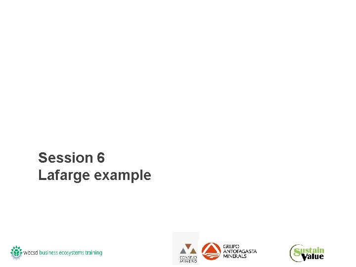 Session 6 Lafarge example 