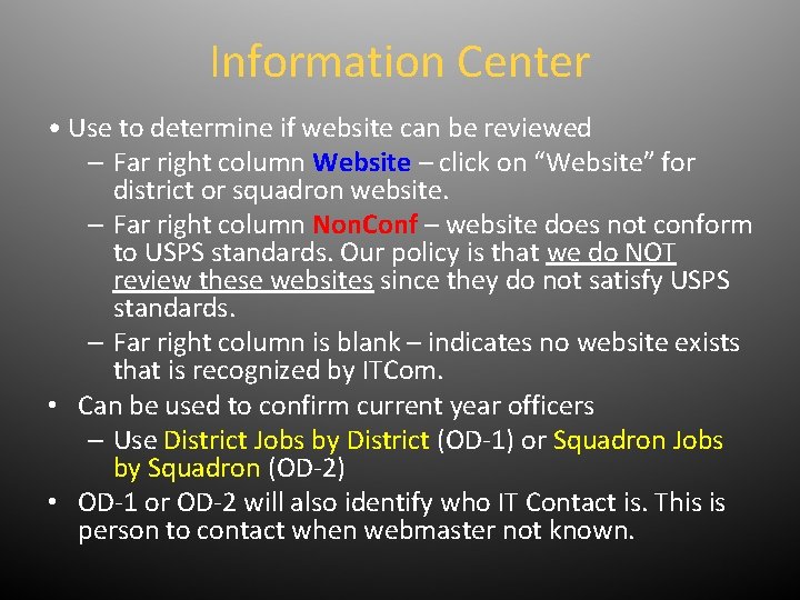 Information Center • Use to determine if website can be reviewed – Far right