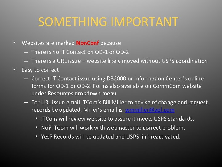 SOMETHING IMPORTANT • Websites are marked Non. Conf because – There is no IT
