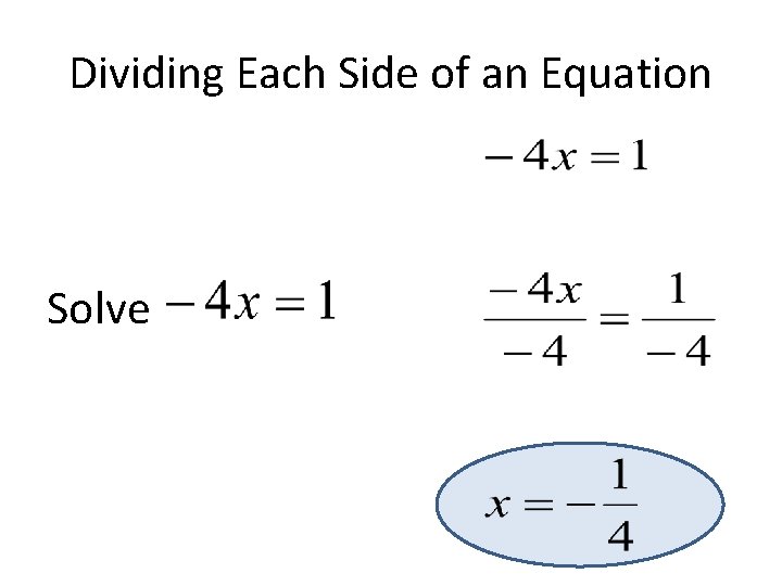 Dividing Each Side of an Equation Solve 