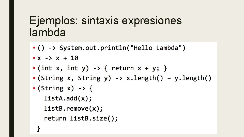 Ejemplos: sintaxis expresiones lambda 
