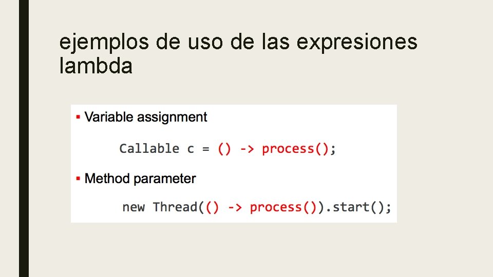 ejemplos de uso de las expresiones lambda 