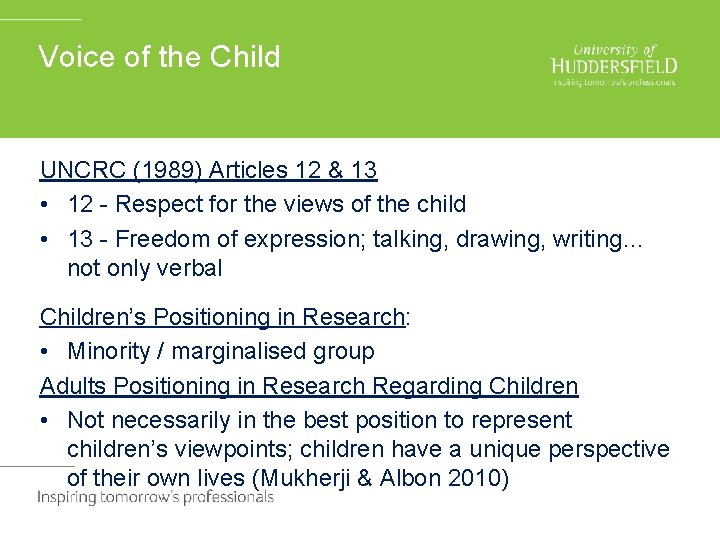 Voice of the Child UNCRC (1989) Articles 12 & 13 • 12 - Respect