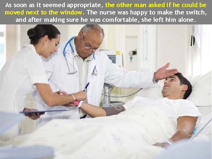 As soon as it seemed appropriate, the other man asked if he could be