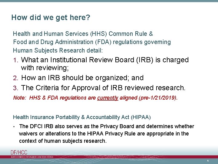 How did we get here? Health and Human Services (HHS) Common Rule & Food