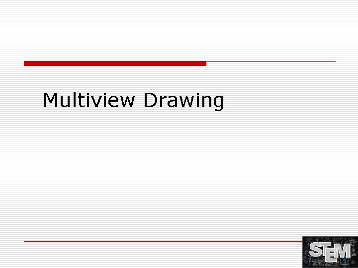 Multiview Drawing 