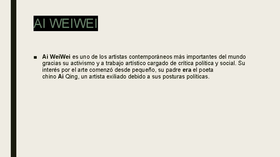 AI WEIWEI ■ Ai Wei es uno de los artistas contemporáneos más importantes del