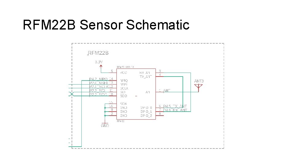 RFM 22 B Sensor Schematic 
