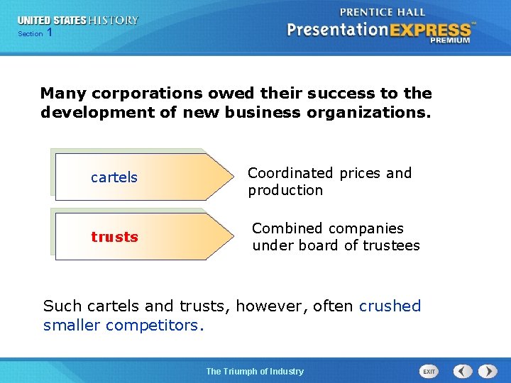 125 Section Chapter Section 1 Many corporations owed their success to the development of