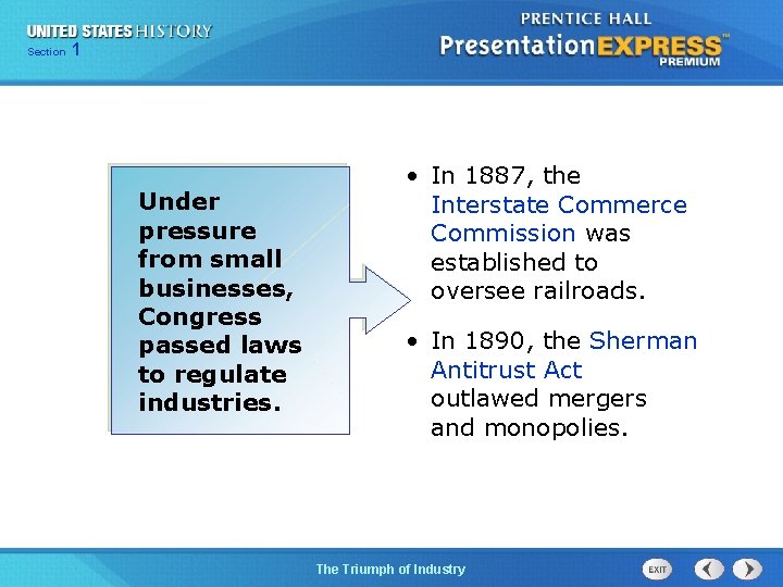 125 Section Chapter Section 1 Under pressure from small businesses, Congress passed laws to