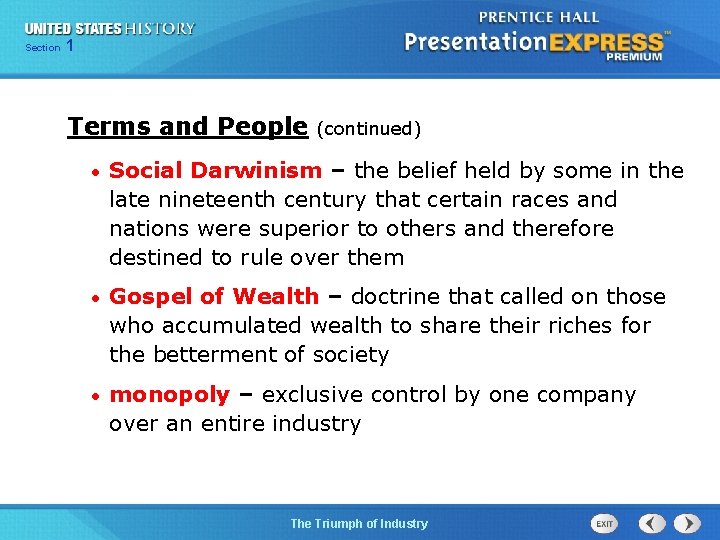 125 Section Chapter Section 1 Terms and People (continued) • Social Darwinism – the
