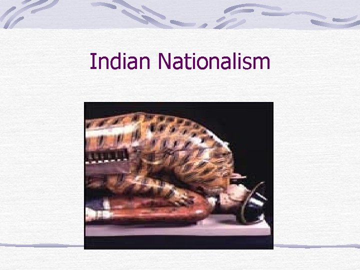 Indian Nationalism 