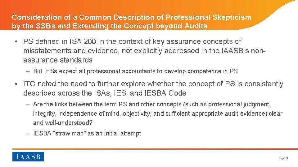 Consideration of a Common Description of Professional Skepticism by the SSBs and Extending the