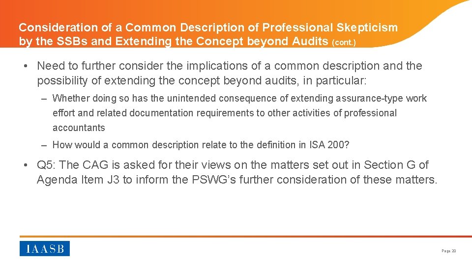 Consideration of a Common Description of Professional Skepticism by the SSBs and Extending the