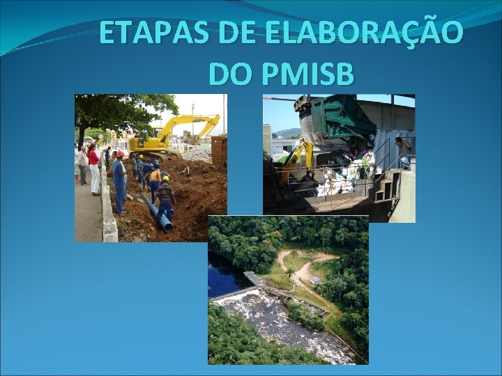 ETAPAS DE ELABORAÇÃO DO PMISB 