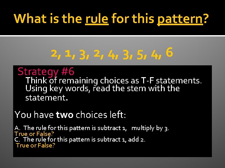 What is the rule for this pattern? 2, 1, 3, 2, 4, 3, 5,