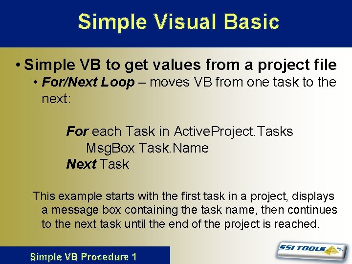 Simple Visual Basic • Simple VB to get values from a project file • Simple Visual Basic • Simple VB to get values from a project file •
