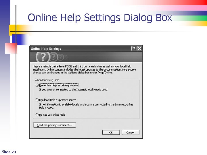 Online Help Settings Dialog Box Slide 20 