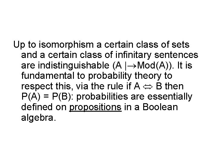 Up to isomorphism a certain class of sets and a certain class of infinitary