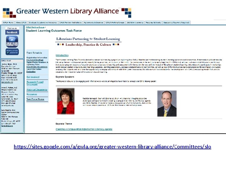 https: //sites. google. com/a/gwla. org/greater-western-library-alliance/Committees/slo 
