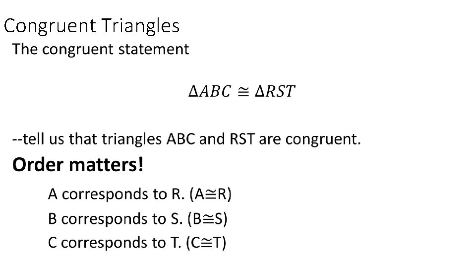 Congruent Triangles • 
