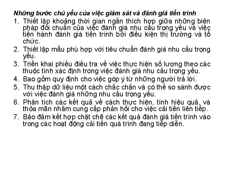 Những bước chủ yếu của việc giám sát và đánh giá tiến trình 1.