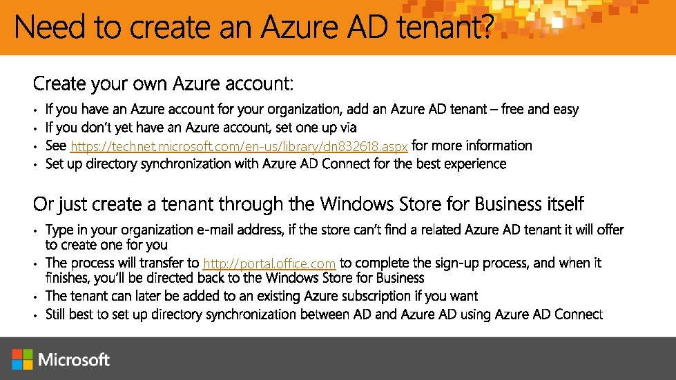  • • https: //technet. microsoft. com/en-us/library/dn 832618. aspx • • http: //portal. office.