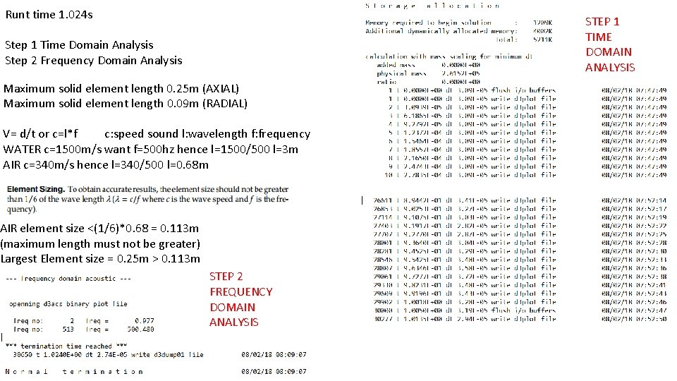 Runt time 1. 024 s STEP 1 TIME DOMAIN ANALYSIS Step 1 Time Domain