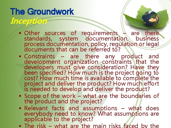 The Groundwork Inception § Other sources of requirements – are there standards, system documentation,