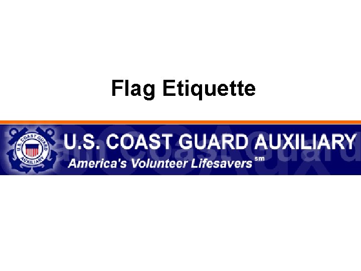 Flag Etiquette 