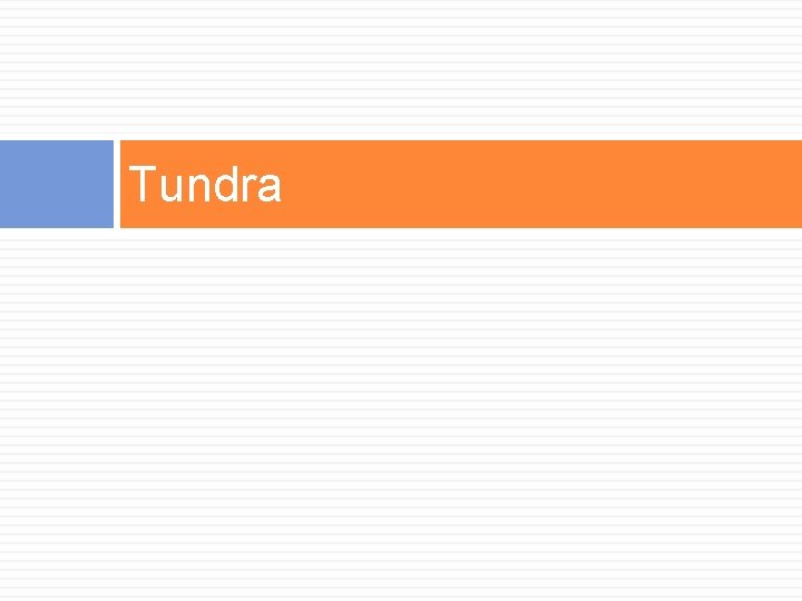 Tundra 
