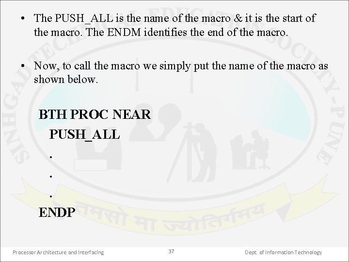  • The PUSH_ALL is the name of the macro & it is the