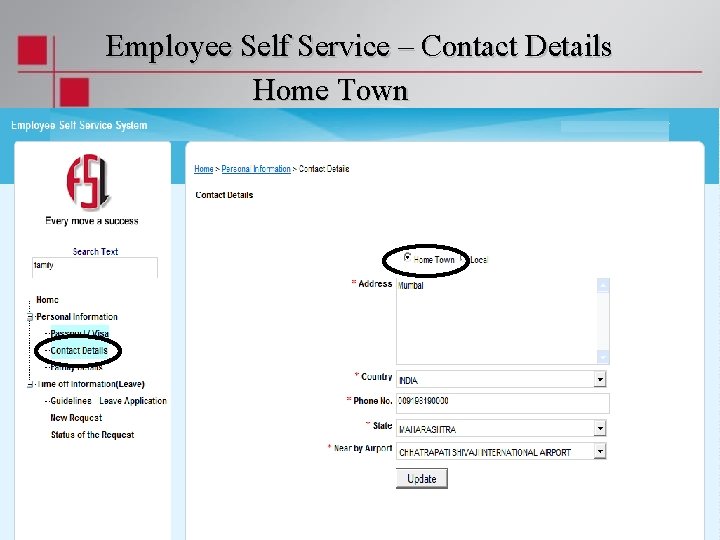 Employee Self Service – Contact Details Home Town 