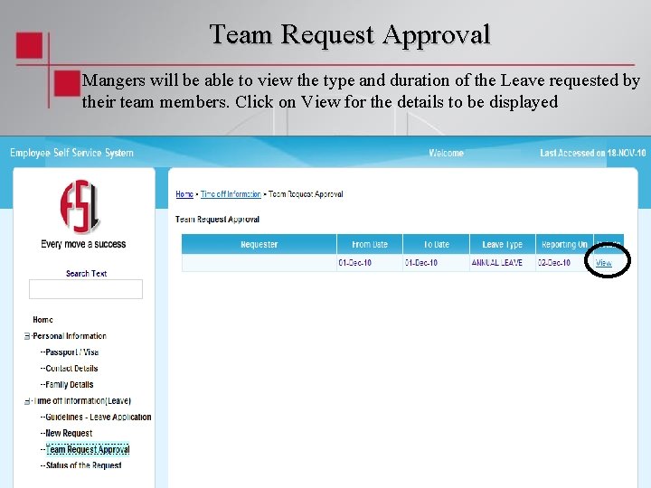 Team Request Approval Mangers will be able to view the type and duration of