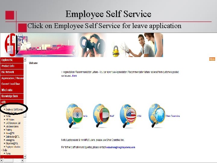 Employee Self Service Click on Employee Self Service for leave application 