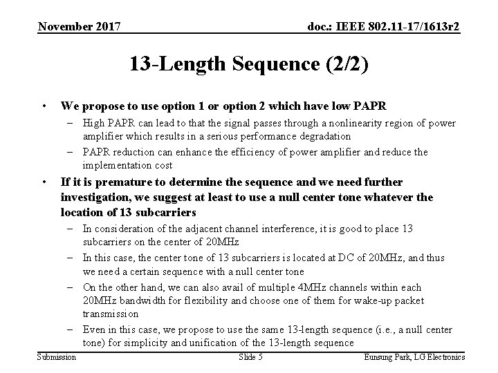 November 2017 doc. : IEEE 802. 11 -17/1613 r 2 13 -Length Sequence (2/2)
