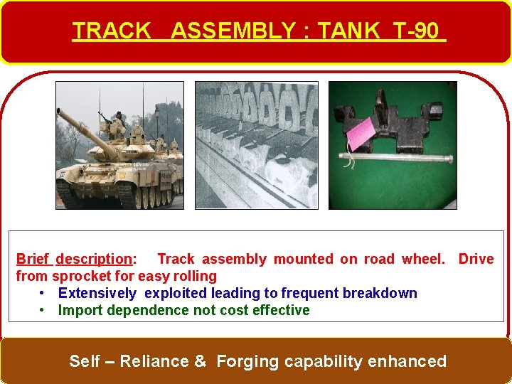 TRACK ASSEMBLY : TANK T-90 Brief description: Track assembly mounted on road wheel. Drive