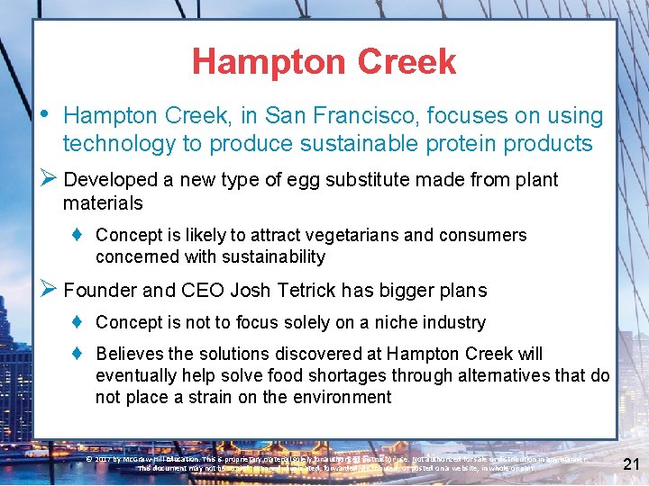 Hampton Creek • Hampton Creek, in San Francisco, focuses on using technology to produce